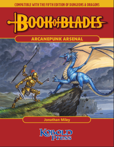 Book of Blades: Arcanepunk Arsenal (PDF)