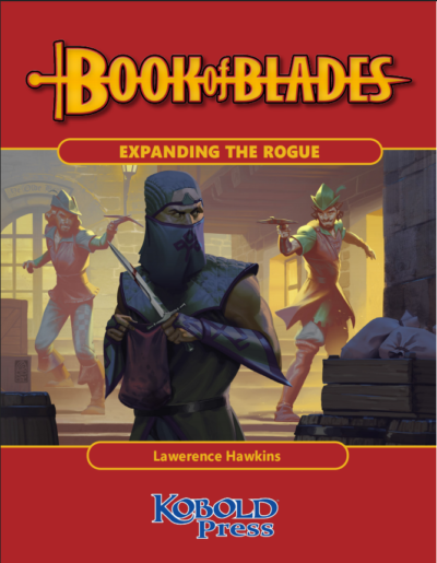 Book of Blades: Expanding the Rogue (PDF)