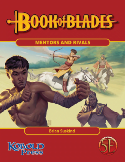 Book of Blades: Expanding Mentors and Rivals for 5th Edition(PDF)