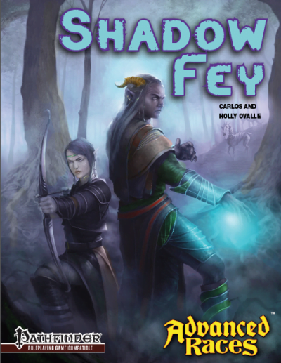 Advanced Races 11: Shadow Fey (Pathfinder RPG) (PDF)