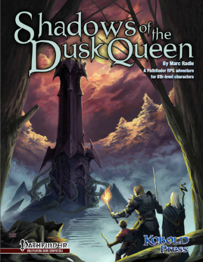 Shadows of the Dusk Queen for PFRPG (PDF)