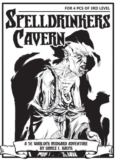 Warlock Lair 3: Spelldrinkers Cavern (PDF)