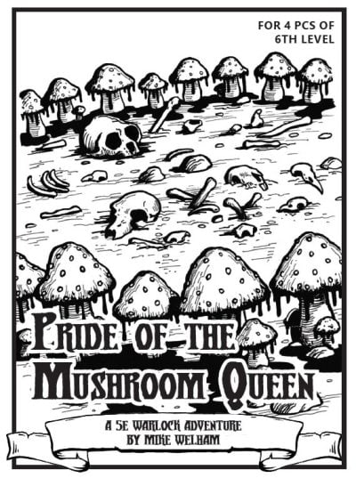 Warlock Lair 24: Pride of the Mushroom Queen (PDF)