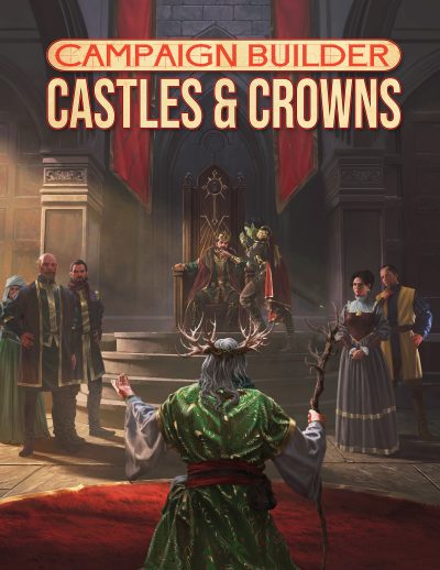 Campaign Builder: Castles & Crowns (Roll20 License)