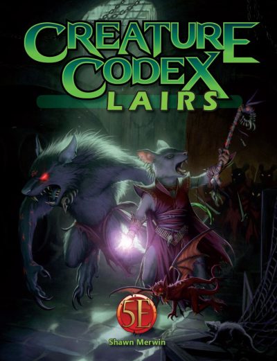 Creature Codex Lairs for 5th Edition (Softcover + PDF)