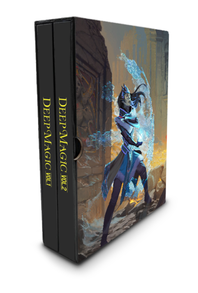 Deep Magic Vols. 1 & 2 (Hardcover Slipcase Set + PDFs)