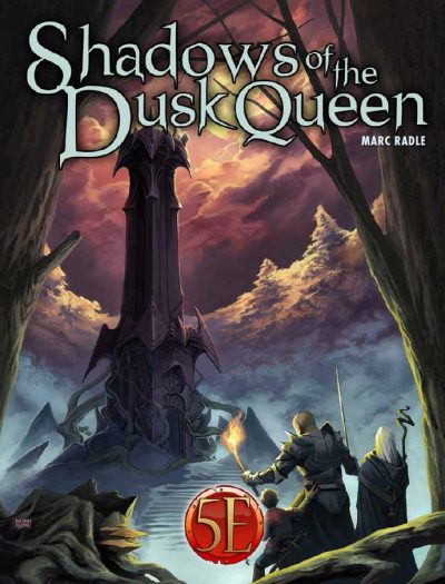 Shadows of the Dusk Queen for 5th Edition (PDF)