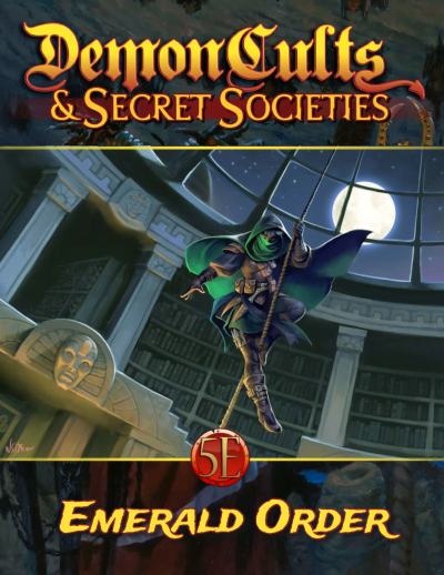 Demon Cults & Secret Societies: The Emerald Order for 5th Edition (PDF)