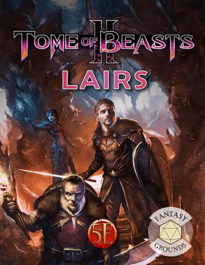 Tome of Beasts 2 Lairs (Fantasy Grounds License Key)