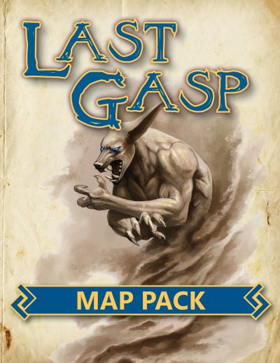 Last Gasp Map Pack (5 JPGs for VTT)