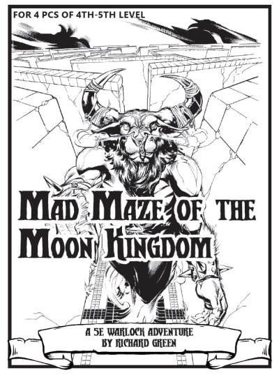 Warlock Lair 17: Mad Maze of the Moon Kingdom