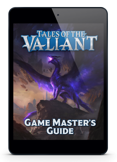 Tales of the Valiant: Game Master's Guide (PDF)