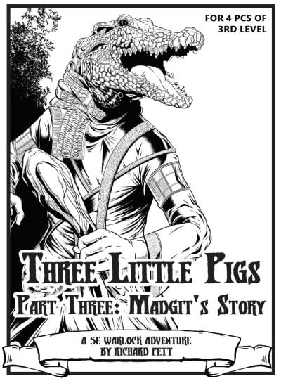 Warlock Lair 32: Three Little Pigs, Part 3, Madgit's Story (PDF)