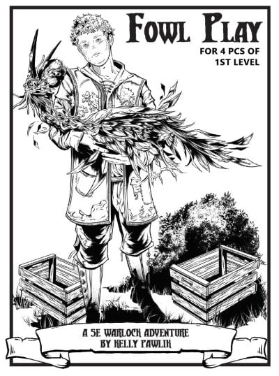 Warlock Lair 33: Fowl Play (PDF)