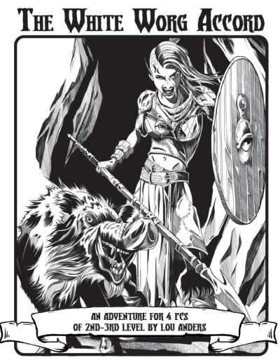 Warlock Lair 52: The White Worg Accord (PDF)