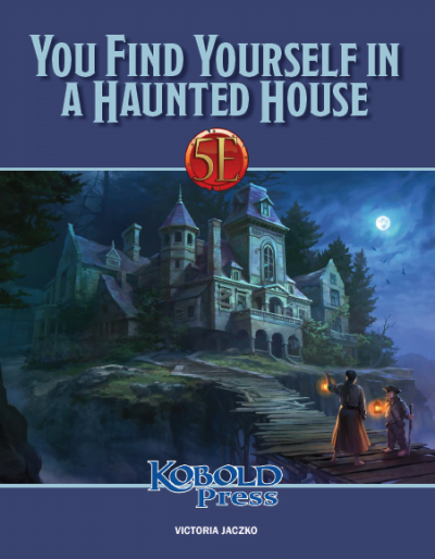 You Find Yourself in a Haunted House for 5th Edition (Shard VTT)