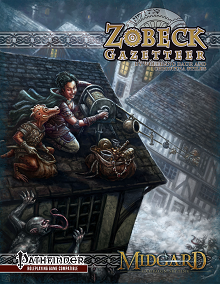 Zobeck Gazetteer for Pathfinder RPG (PDF)